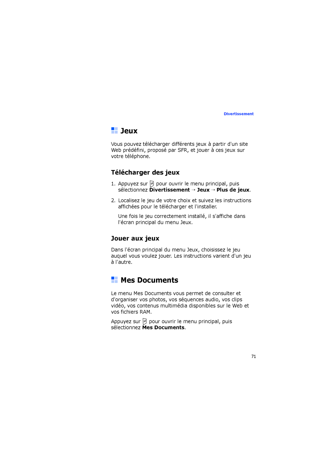 Samsung SGH-I560ZKVSFR manual Jeux, Mes Documents, Télécharger des jeux, Jouer aux jeux 
