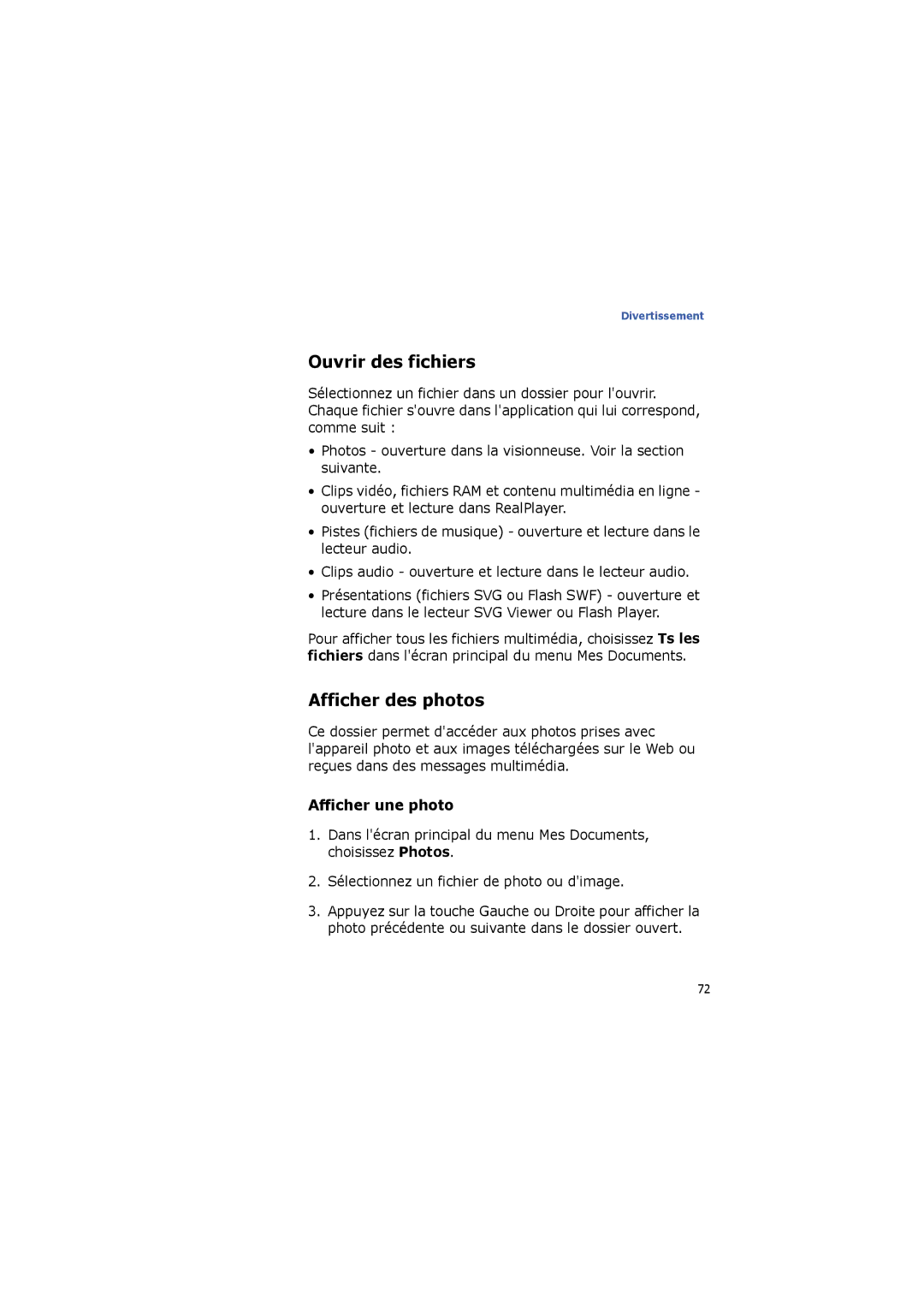 Samsung SGH-I560ZKVSFR manual Ouvrir des fichiers, Afficher des photos, Afficher une photo 