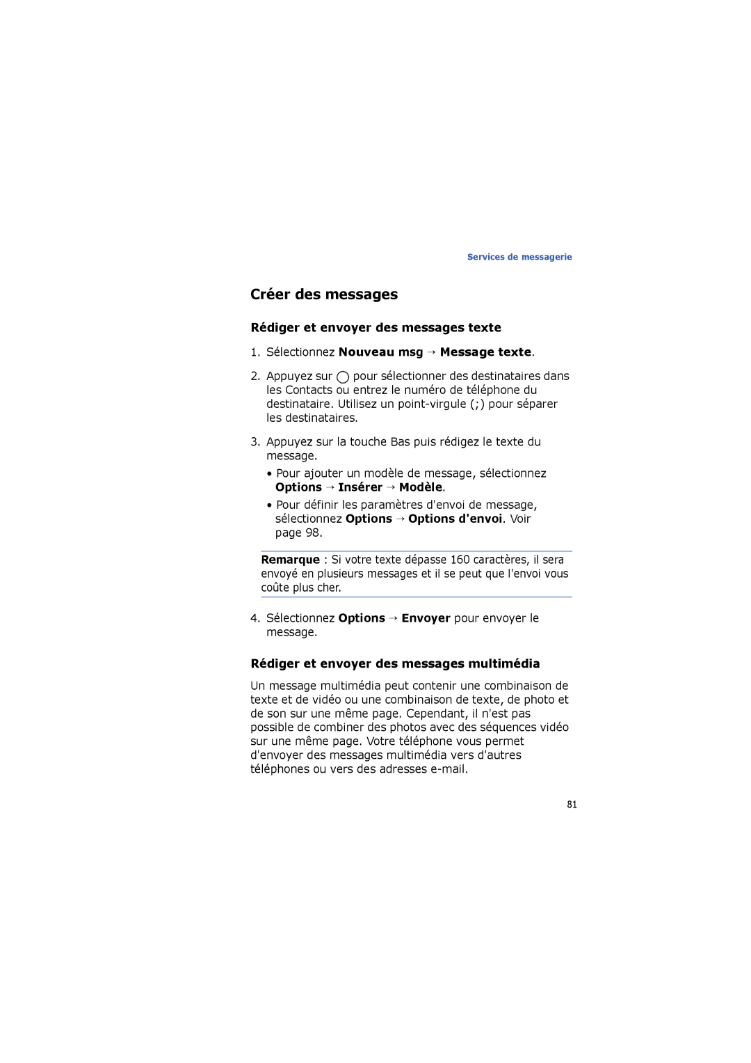 Samsung SGH-I560ZKVSFR Créer des messages, Rédiger et envoyer des messages texte, Sélectionnez Nouveau msg → Message texte 