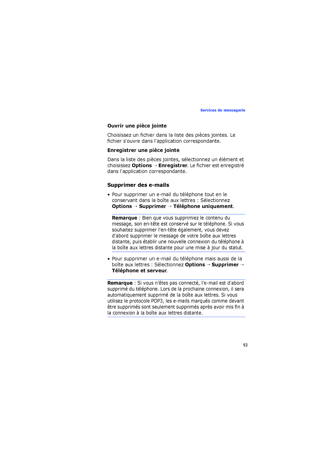 Samsung SGH-I560ZKVSFR manual Supprimer des e-mails, Ouvrir une pièce jointe, Enregistrer une pièce jointe 