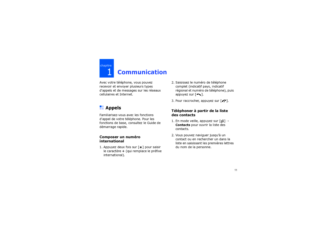 Samsung SGH-I560ZKVSFR manual Communication, Appels, Composer un numéro international 