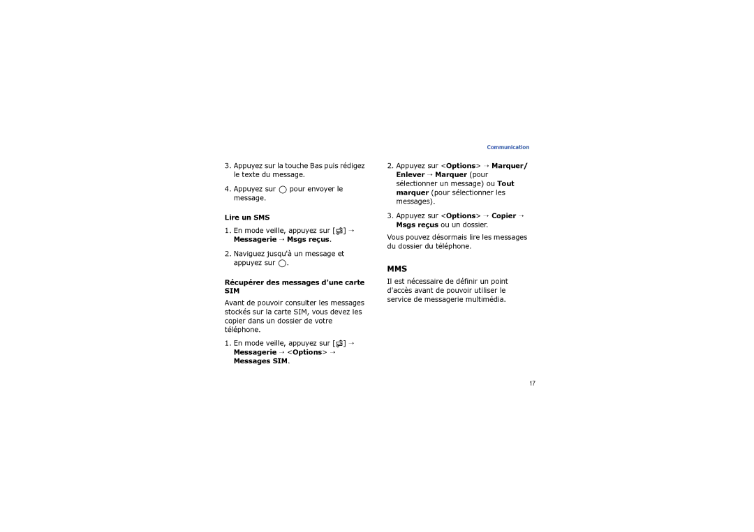 Samsung SGH-I560ZKVSFR manual Lire un SMS, Récupérer des messages dune carte 