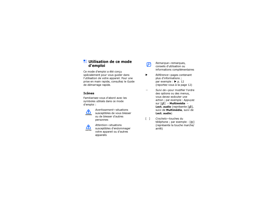 Samsung SGH-I560ZKVSFR manual Utilisation de ce mode demploi, Icônes, Ou de blesser dautres personnes 