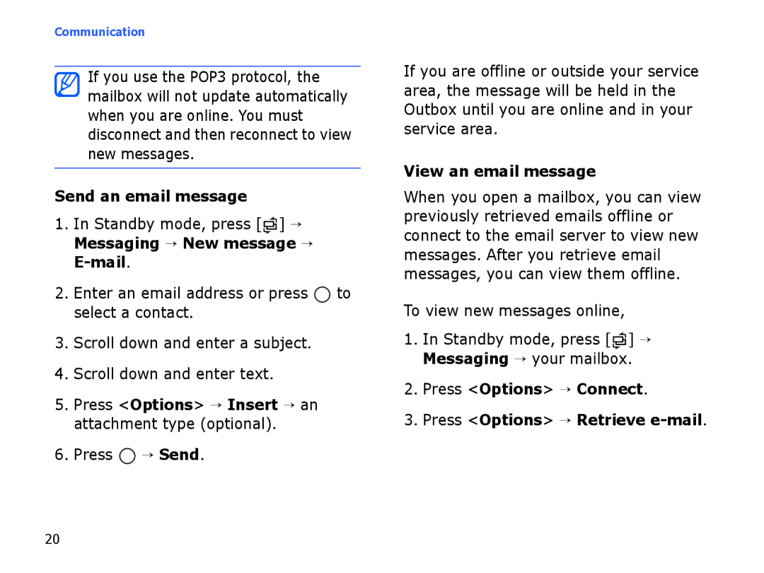 Samsung SGH-I560ZKVATL Send an email message, Press Options → Insert → an attachment type optional, View an email message 