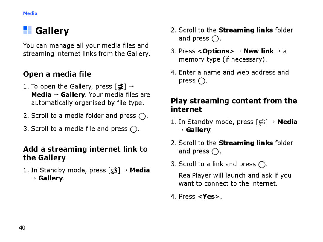 Samsung SGH-I560ZKVOMN, SGH-I560ZKVVD2, SGH-I560ZKVSFR Open a media file, Add a streaming internet link to the Gallery 