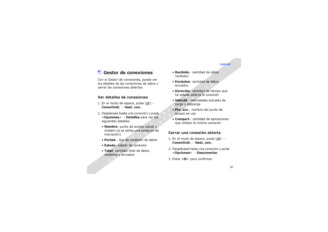 Samsung SGH-I560ZKVATL, SGH-I560ZSVATL manual Gestor de conexiones, Ver detalles de conexiones, Cerrar una conexión abierta 