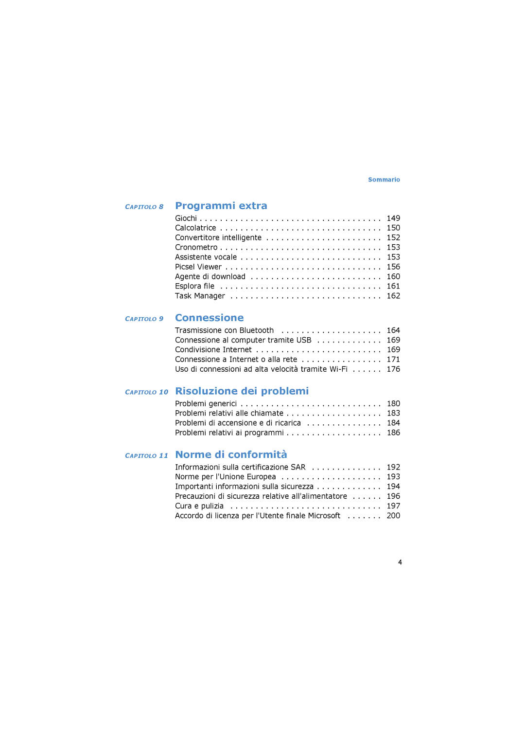 Samsung SGH-I600MAAHUI, SGH-I600LKAITV, SGH-I600LKAGOM, SGH-I600LSAITV, SGH-I600MAAWIN manual Capitolo 8 Programmi extra 