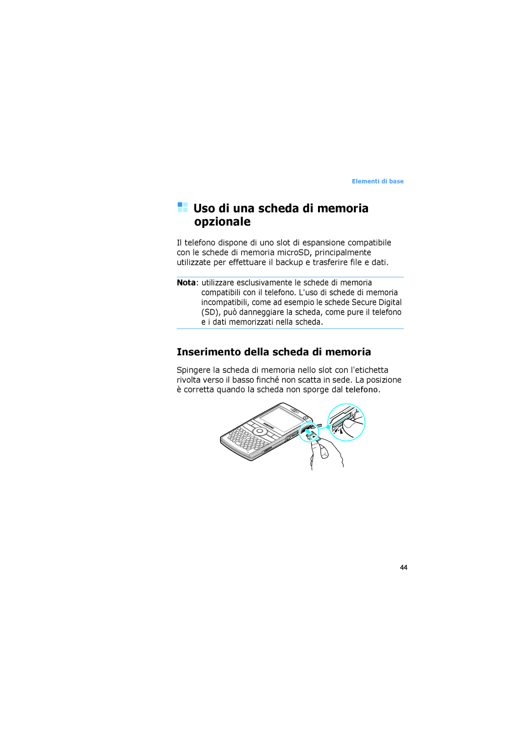 Samsung SGH-I600LSAITV, SGH-I600LKAITV manual Uso di una scheda di memoria opzionale, Inserimento della scheda di memoria 