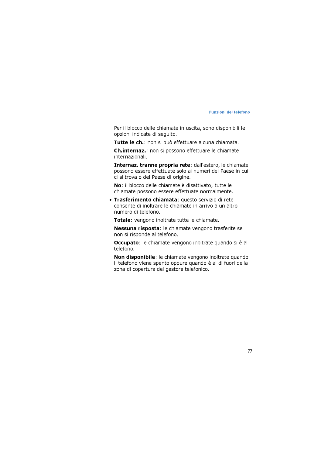 Samsung SGH-I600LKAHUI, SGH-I600LKAITV, SGH-I600LKAGOM, SGH-I600LSAITV, SGH-I600MAAWIN, SGH-I600MAAHUI Funzioni del telefono 