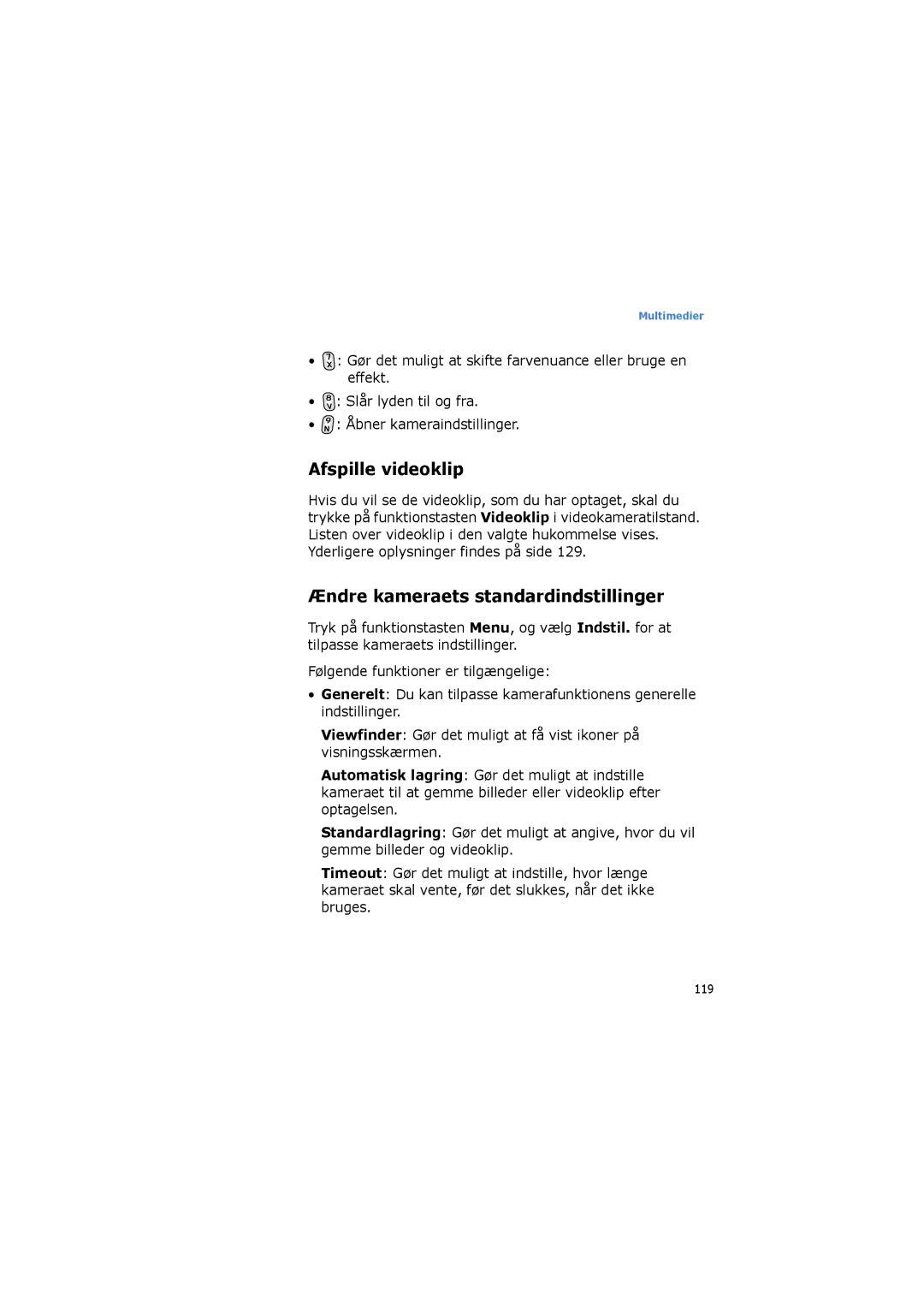 Samsung SGH-I600LKUXEE, SGH-I600LKAXEE manual Afspille videoklip, Ændre kameraets standardindstillinger 