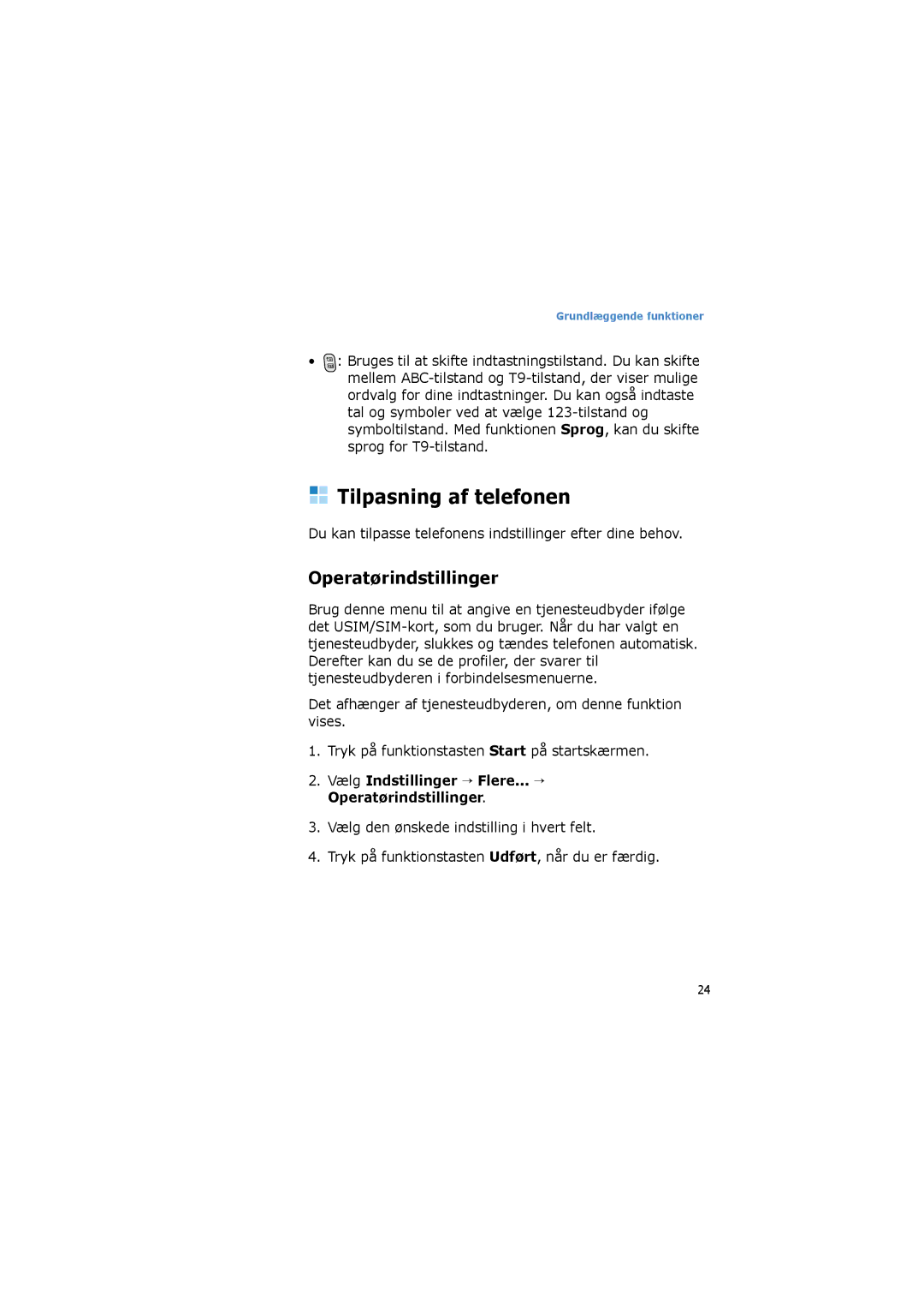 Samsung SGH-I600LKAXEE, SGH-I600LKUXEE manual Tilpasning af telefonen, Operatørindstillinger 