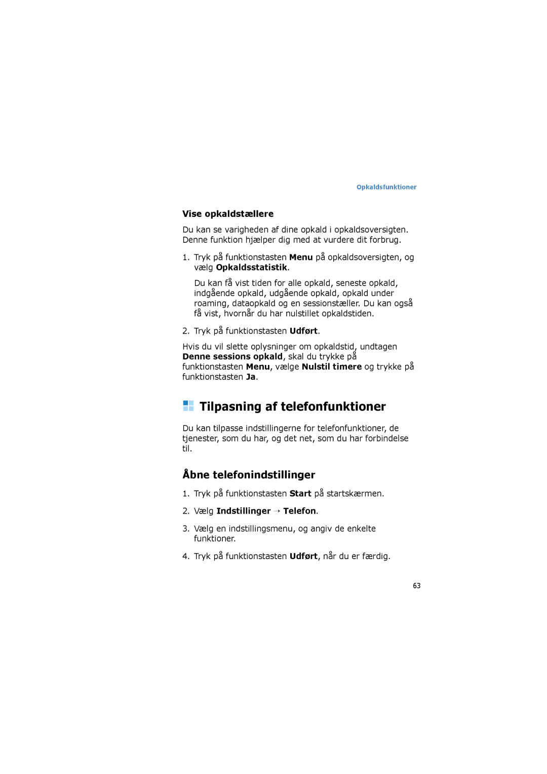 Samsung SGH-I600LKUXEE, SGH-I600LKAXEE Tilpasning af telefonfunktioner, Åbne telefonindstillinger, Vise opkaldstællere 