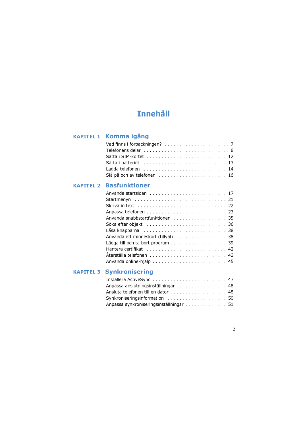 Samsung SGH-I600LKAXEE, SGH-I600LKUXEE manual Innehåll 