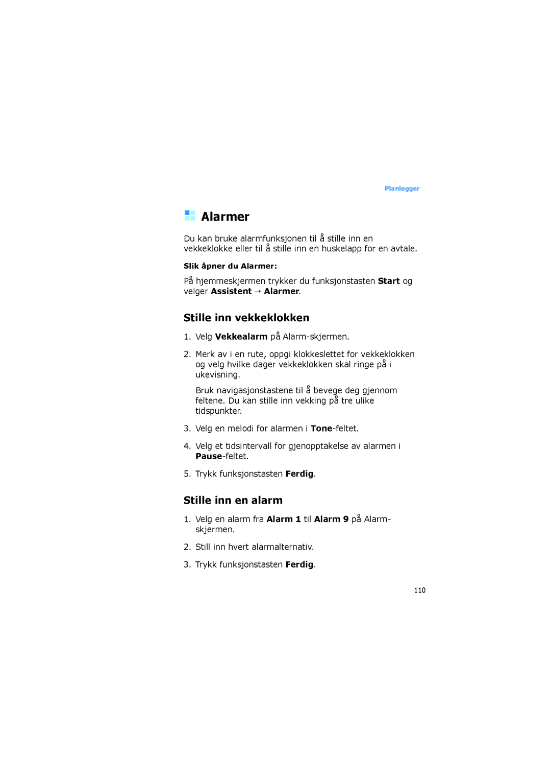 Samsung SGH-I600LKAXEE, SGH-I600LKUXEE manual Alarmer, Stille inn vekkeklokken, Stille inn en alarm 