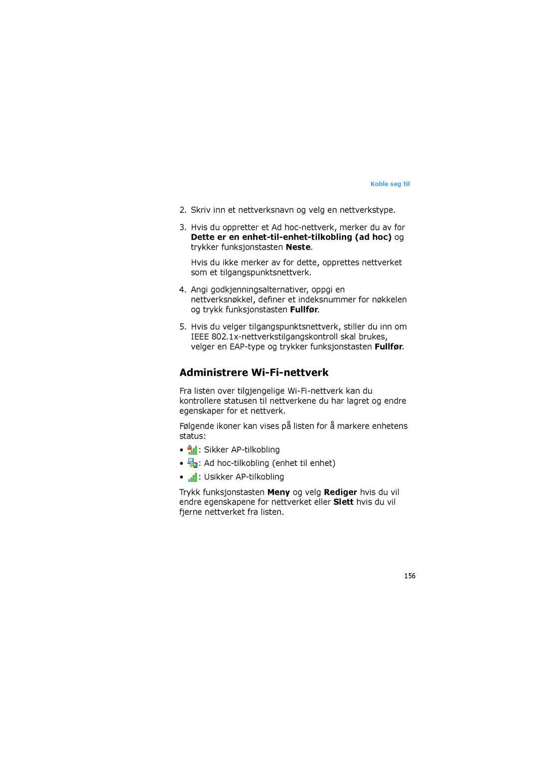Samsung SGH-I600LKAXEE, SGH-I600LKUXEE manual Administrere Wi-Fi-nettverk 