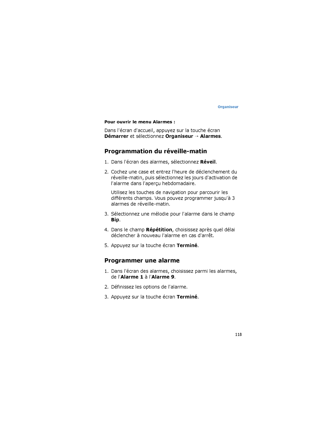 Samsung SGH-I600LKAXEF, SGH-I600LKPXEF Programmation du réveille-matin, Programmer une alarme, Pour ouvrir le menu Alarmes 