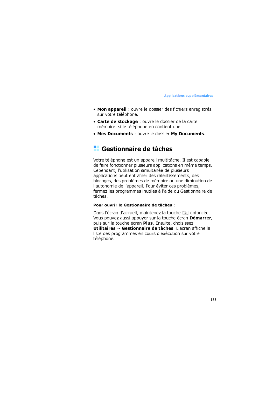 Samsung SGH-I600LKVSFR, SGH-I600LKPXEF, SGH-I600LKAFTM Gestionnaire de tâches, Mes Documents ouvre le dossier My Documents 