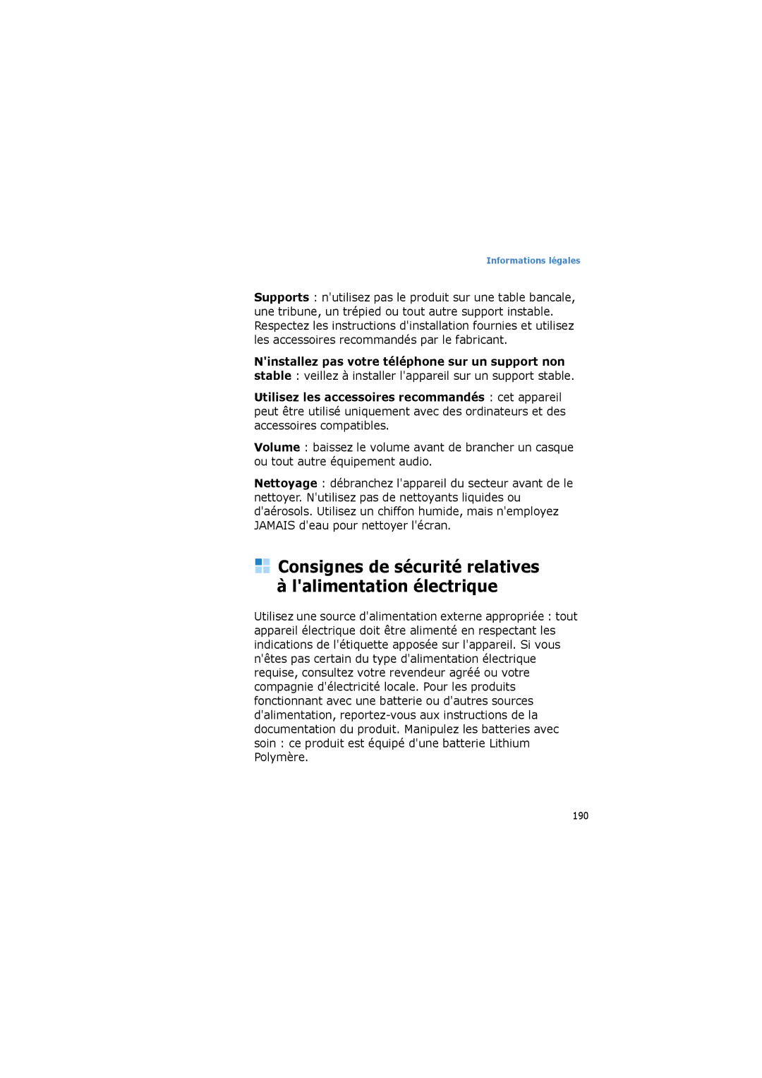 Samsung SGH-I600LKAXEF, SGH-I600LKPXEF, SGH-I600LKAFTM manual Consignes de sécurité relatives à lalimentation électrique 