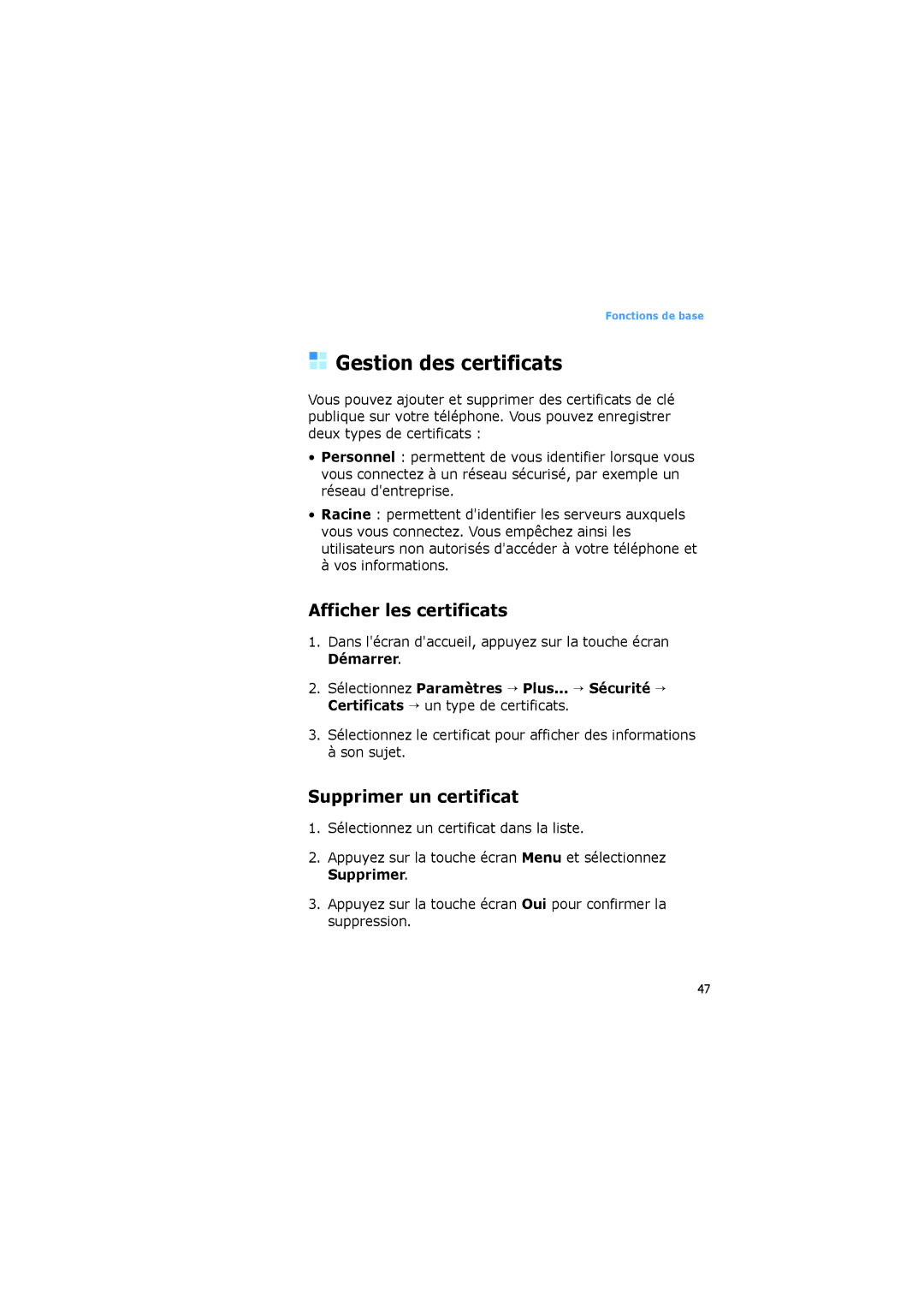 Samsung SGH-I600MAAXEF, SGH-I600LKPXEF manual Gestion des certificats, Afficher les certificats, Supprimer un certificat 