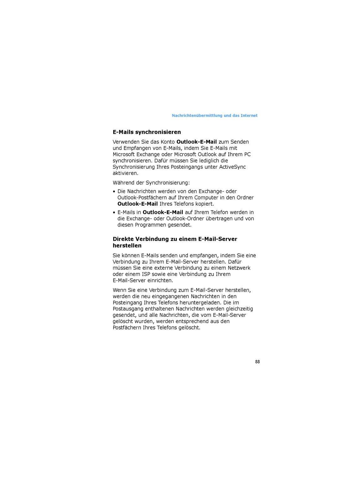 Samsung SGH-I600LKAVIA, SGH-I600LKVVD2 manual Mails synchronisieren, Direkte Verbindung zu einem E-Mail-Server herstellen 