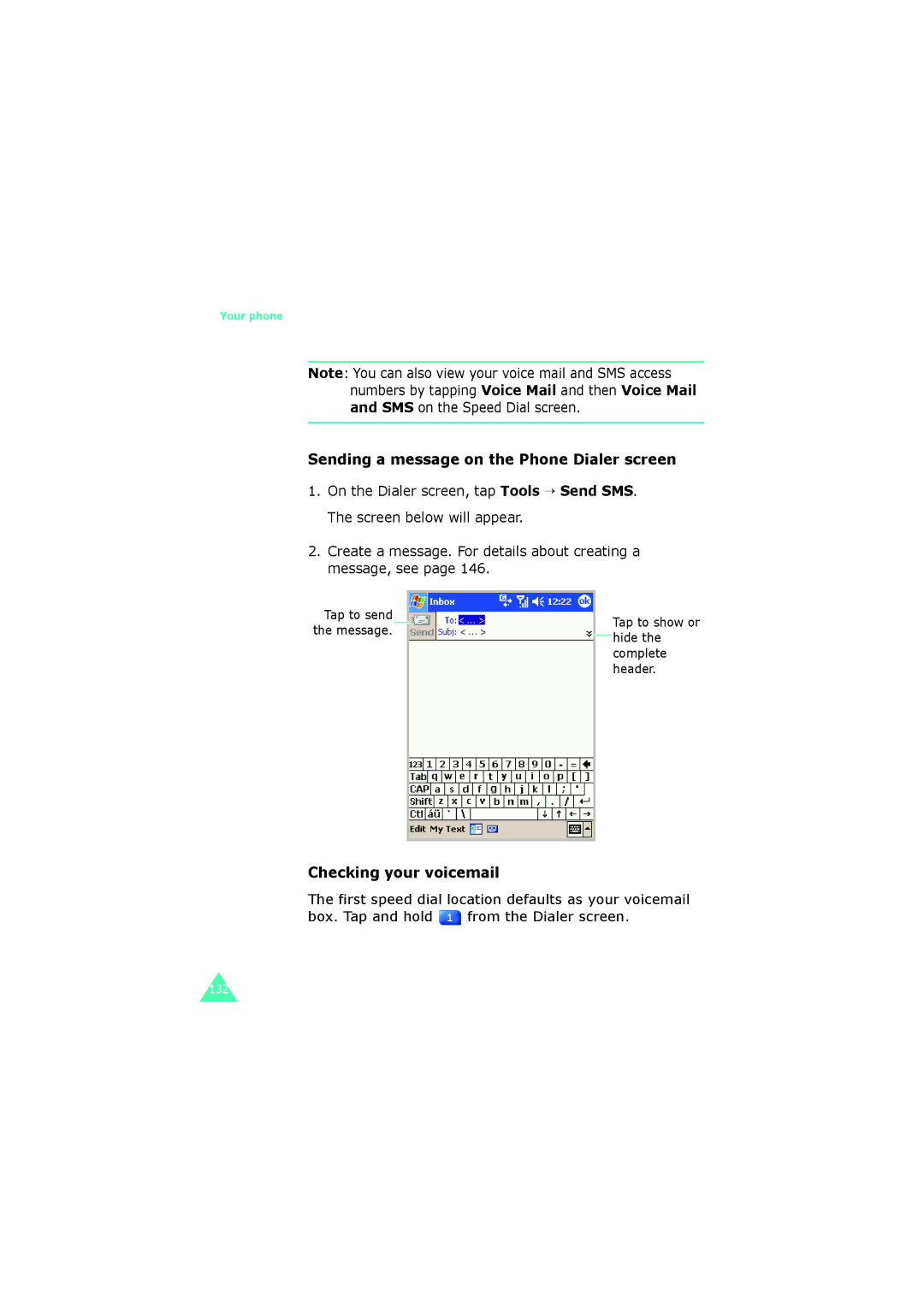 Samsung SGH-I700 manual Sending a message on the Phone Dialer screen, Checking your voicemail 