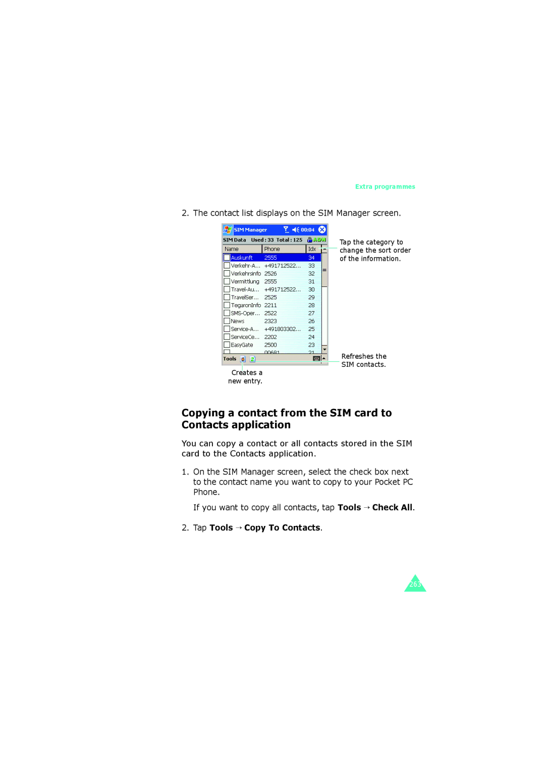 Samsung SGH-I700 manual Copying a contact from the SIM card to Contacts application, Tap Tools → Copy To Contacts 