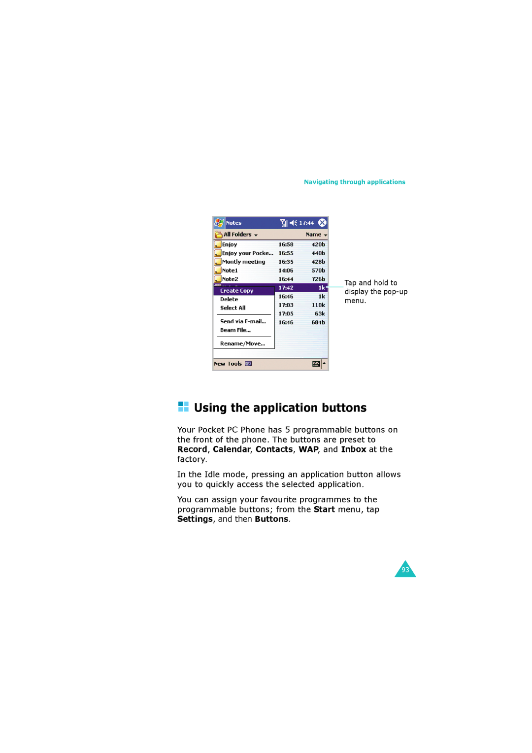 Samsung SGH-I700 manual Using the application buttons 