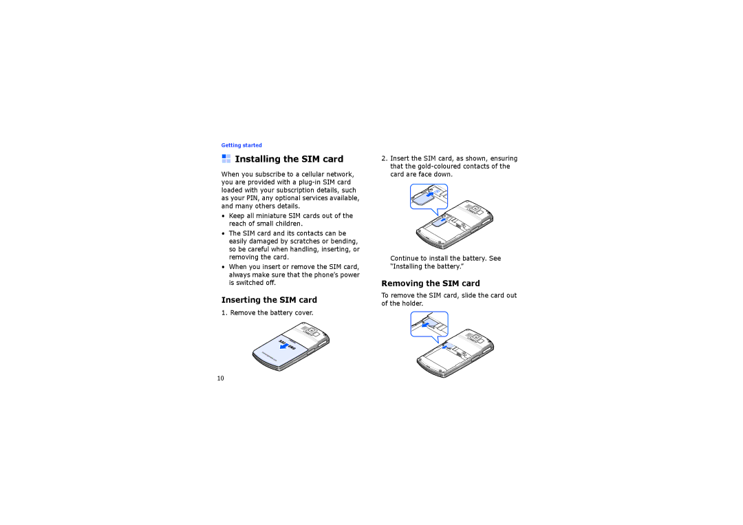 Samsung SGH-I710ZSABOG, SGH-I710ZSAXEF manual Installing the SIM card, Inserting the SIM card, Removing the SIM card 