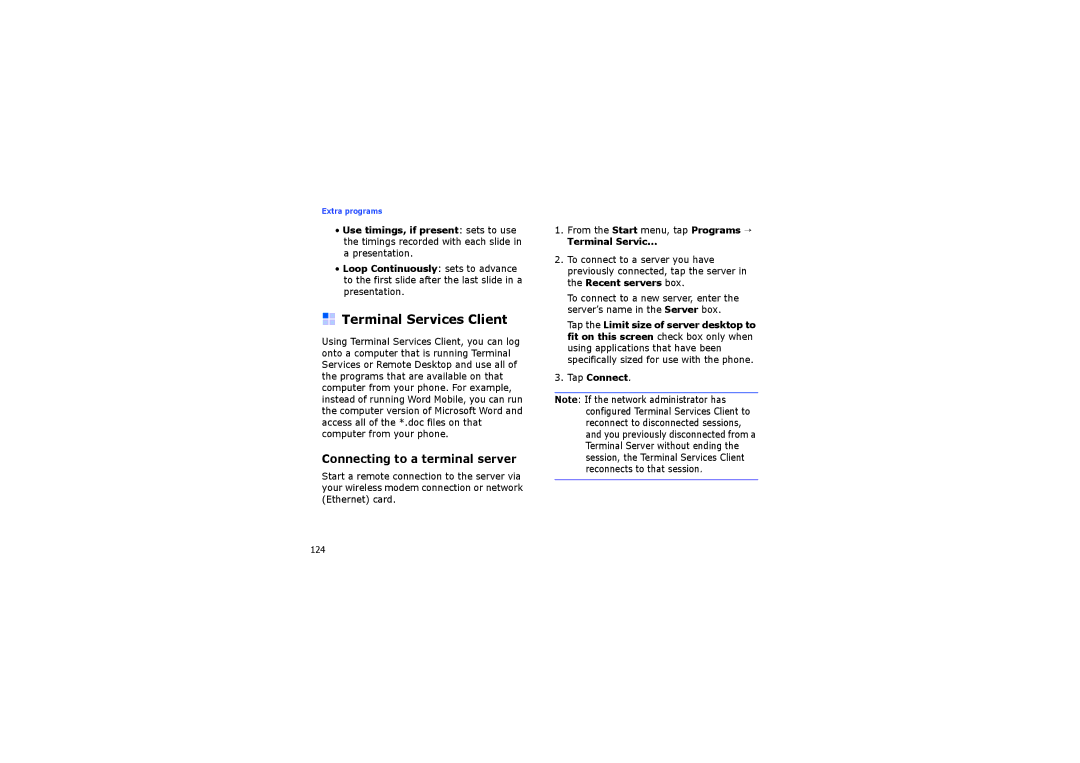 Samsung SGH-I710ZSATIM, SGH-I710ZSABOG manual Terminal Services Client, Connecting to a terminal server, Tap Connect 