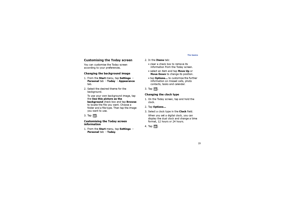 Samsung SGH-I710ZSAXEF Customising the Today screen, Changing the background image, Changing the clock type, Tap Options 