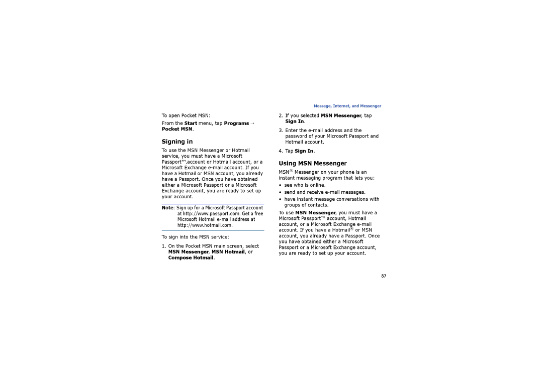Samsung SGH-I710ZSAXEF manual Signing, Using MSN Messenger, Tap Sign, See who is online Send and receive e-mail messages 