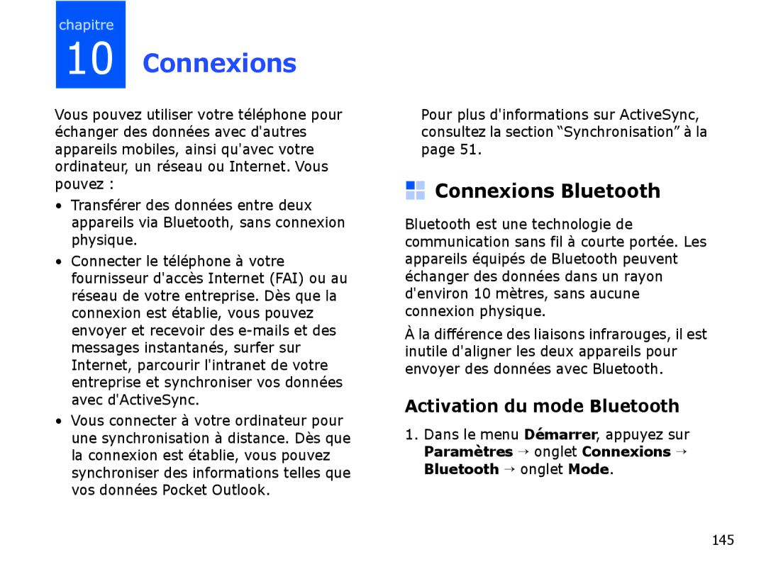 Samsung SGH-I710ZSAXEF, SGH-I710ZSABOG manual Connexions Bluetooth, Activation du mode Bluetooth 