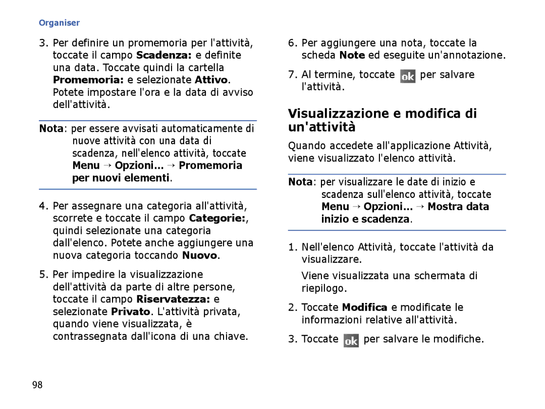 Samsung SGH-I710ZSATIM, SGH-I710ZSAITV manual Visualizzazione e modifica di unattività, Lattività 