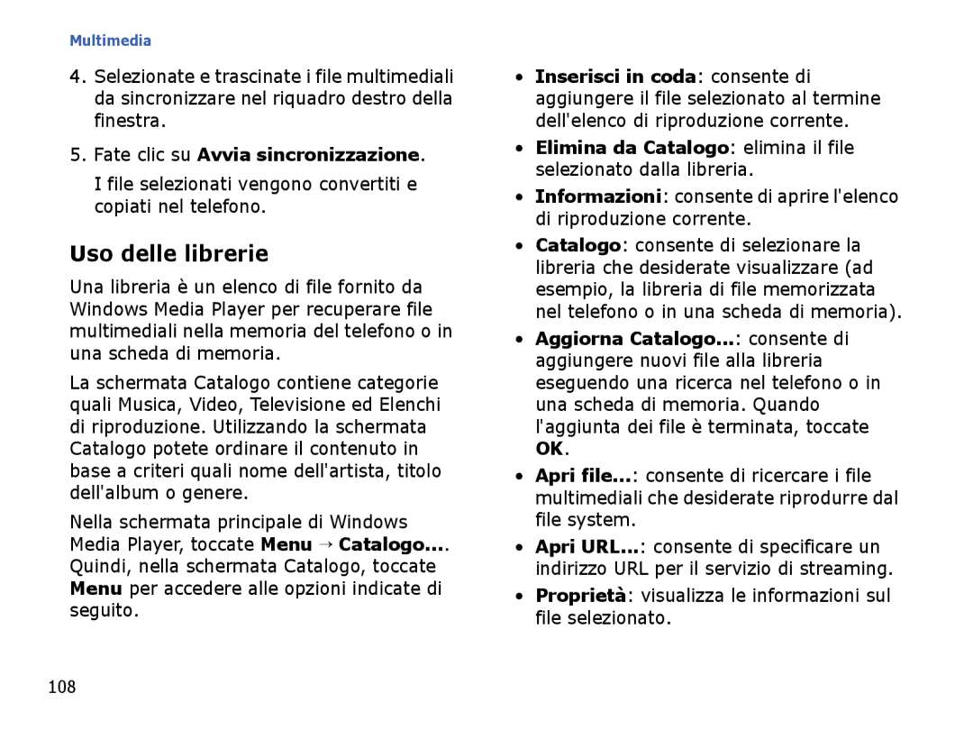 Samsung SGH-I710ZSATIM, SGH-I710ZSAITV manual Uso delle librerie, Fate clic su Avvia sincronizzazione, 108 