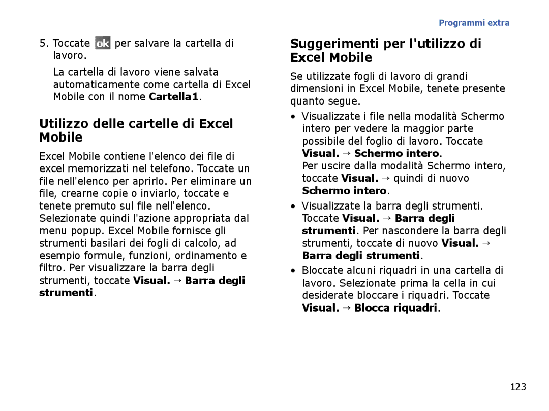 Samsung SGH-I710ZSAITV, SGH-I710ZSATIM Utilizzo delle cartelle di Excel Mobile, Suggerimenti per lutilizzo di Excel Mobile 