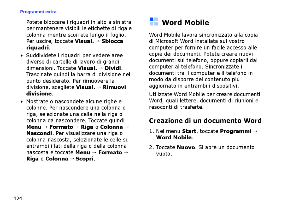 Samsung SGH-I710ZSATIM manual Word Mobile, Creazione di un documento Word, Per uscire, toccate Visual. → Sblocca riquadri 