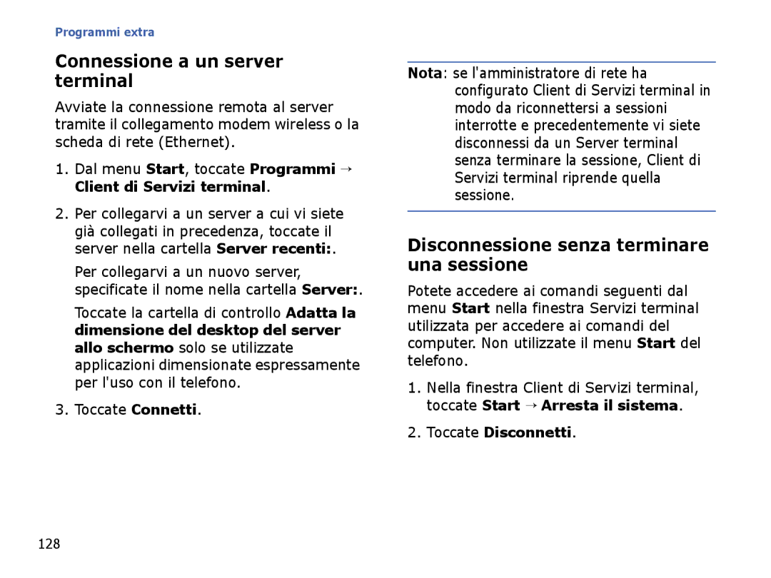 Samsung SGH-I710ZSATIM Connessione a un server terminal, Disconnessione senza terminare una sessione, Toccate Connetti 