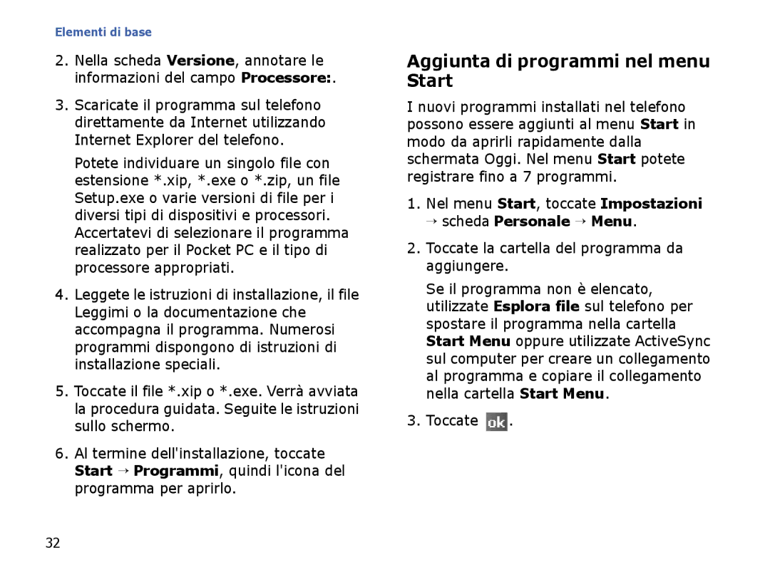 Samsung SGH-I710ZSATIM manual Aggiunta di programmi nel menu Start, Toccate la cartella del programma da aggiungere 