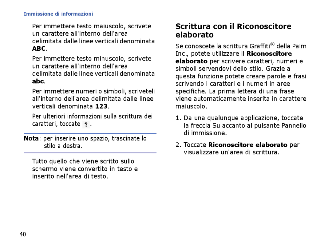 Samsung SGH-I710ZSATIM, SGH-I710ZSAITV manual Scrittura con il Riconoscitore elaborato 