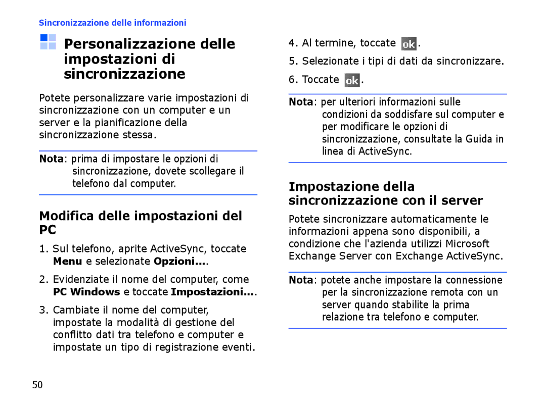 Samsung SGH-I710ZSATIM manual Personalizzazione delle impostazioni di sincronizzazione, Modifica delle impostazioni del 