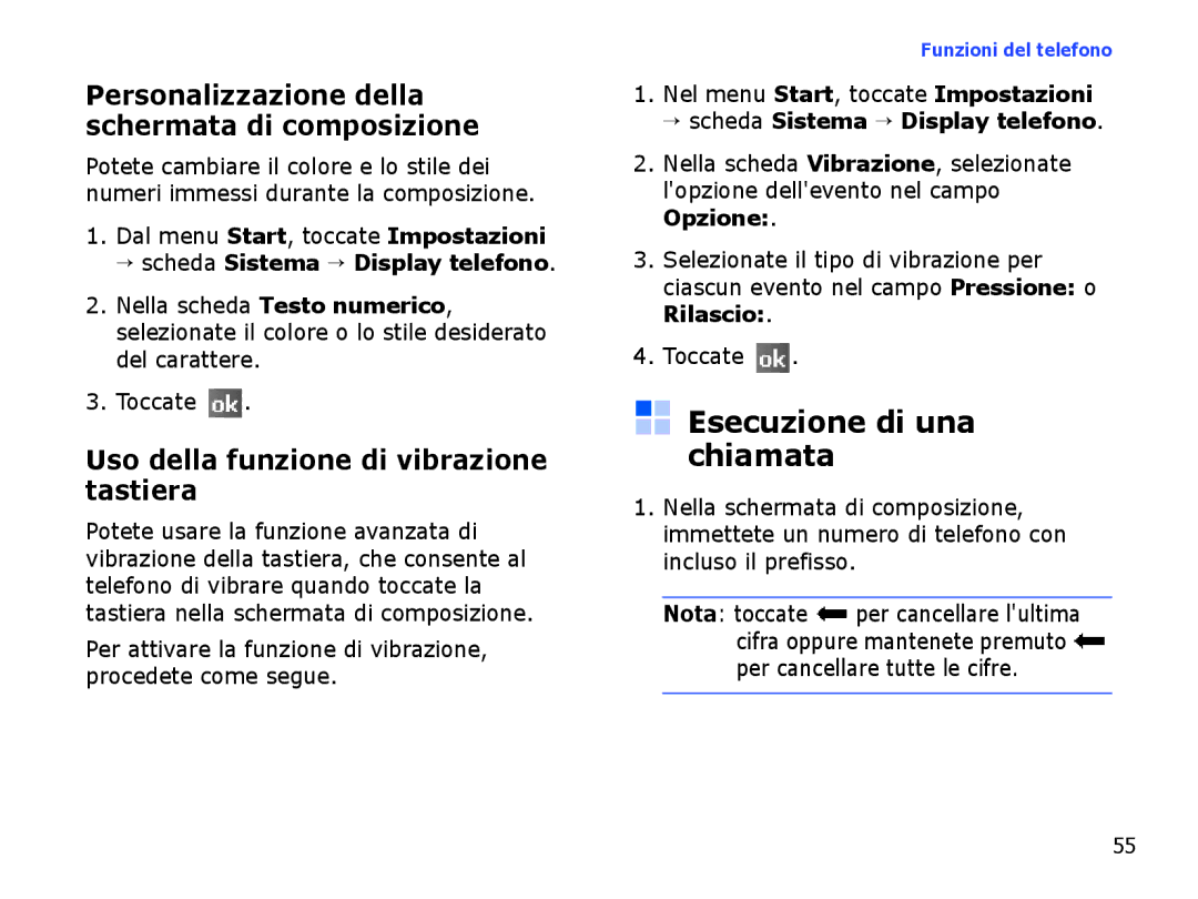 Samsung SGH-I710ZSAITV, SGH-I710ZSATIM manual Esecuzione di una chiamata, Personalizzazione della schermata di composizione 