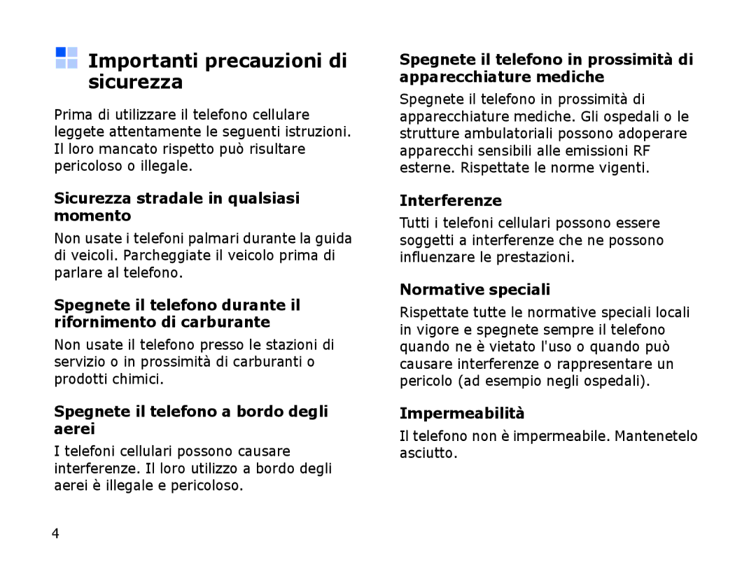 Samsung SGH-I710ZSATIM, SGH-I710ZSAITV manual Importanti precauzioni di sicurezza 