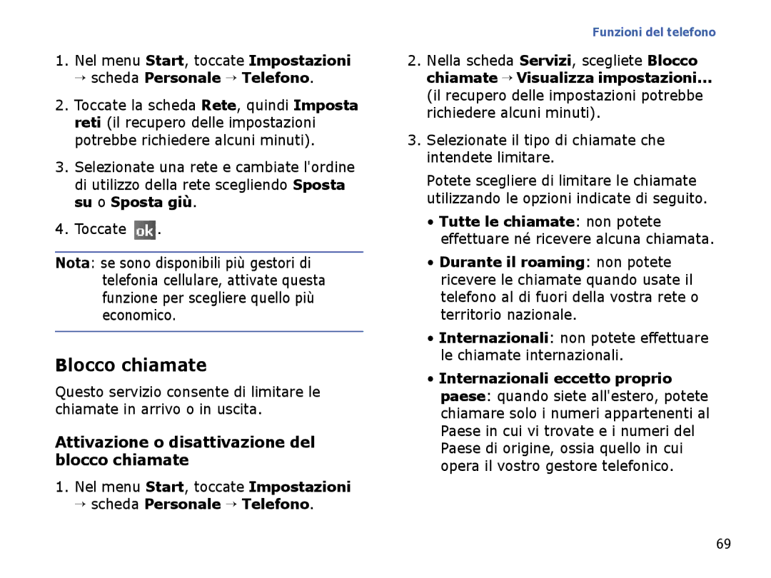 Samsung SGH-I710ZSAITV, SGH-I710ZSATIM manual Blocco chiamate, Attivazione o disattivazione del blocco chiamate 