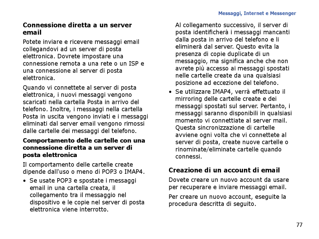 Samsung SGH-I710ZSAITV, SGH-I710ZSATIM manual Connessione diretta a un server email, Creazione di un account di email 