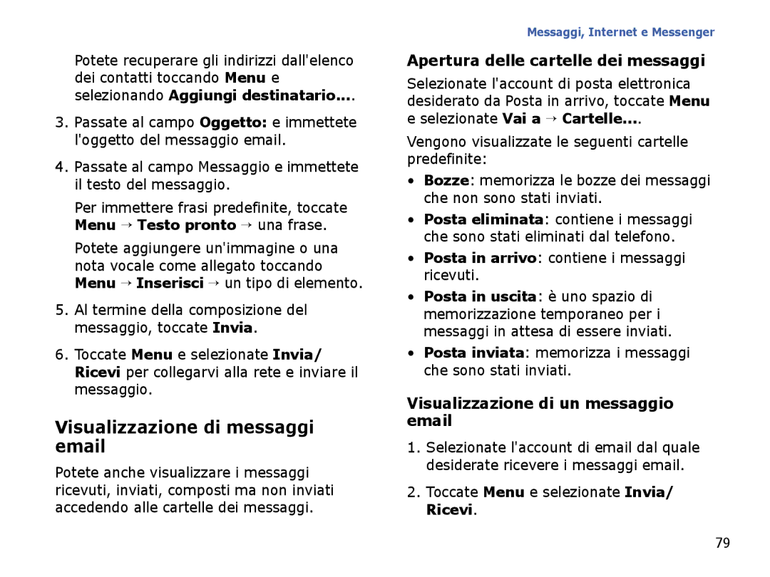 Samsung SGH-I710ZSAITV, SGH-I710ZSATIM manual Visualizzazione di messaggi email, Apertura delle cartelle dei messaggi 