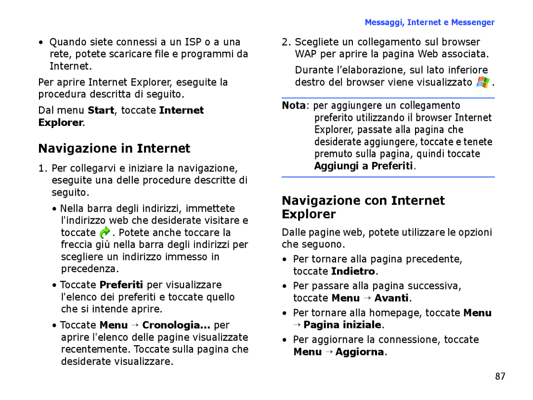 Samsung SGH-I710ZSAITV, SGH-I710ZSATIM manual Navigazione in Internet, Navigazione con Internet Explorer, → Pagina iniziale 