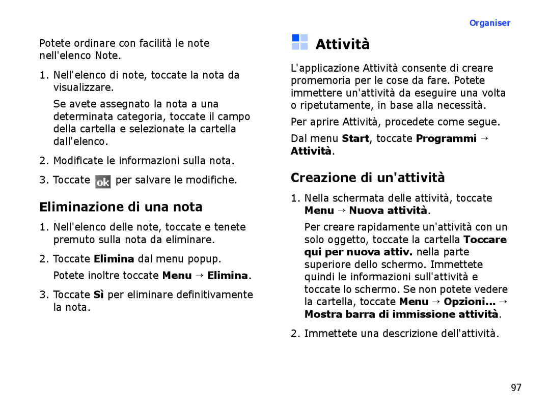 Samsung SGH-I710ZSAITV Attività, Eliminazione di una nota, Creazione di unattività, Immettete una descrizione dellattività 