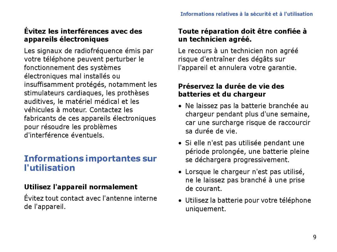 Samsung SGH-I780ZKNSFR manual Évitez les interférences avec des appareils électroniques, Utilisez lappareil normalement 