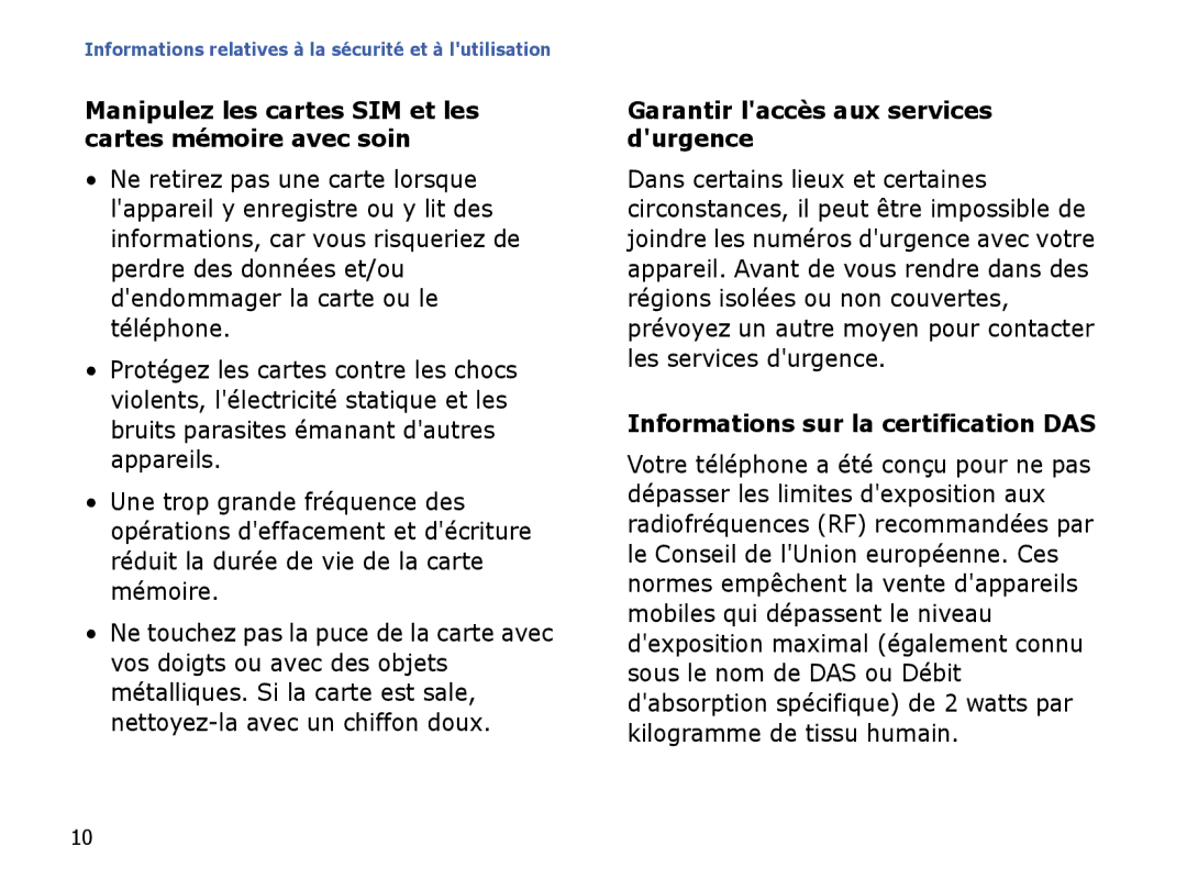 Samsung SGH-I780VRAXEF, SGH-I780ZKABOG manual Garantir laccès aux services durgence, Informations sur la certification DAS 