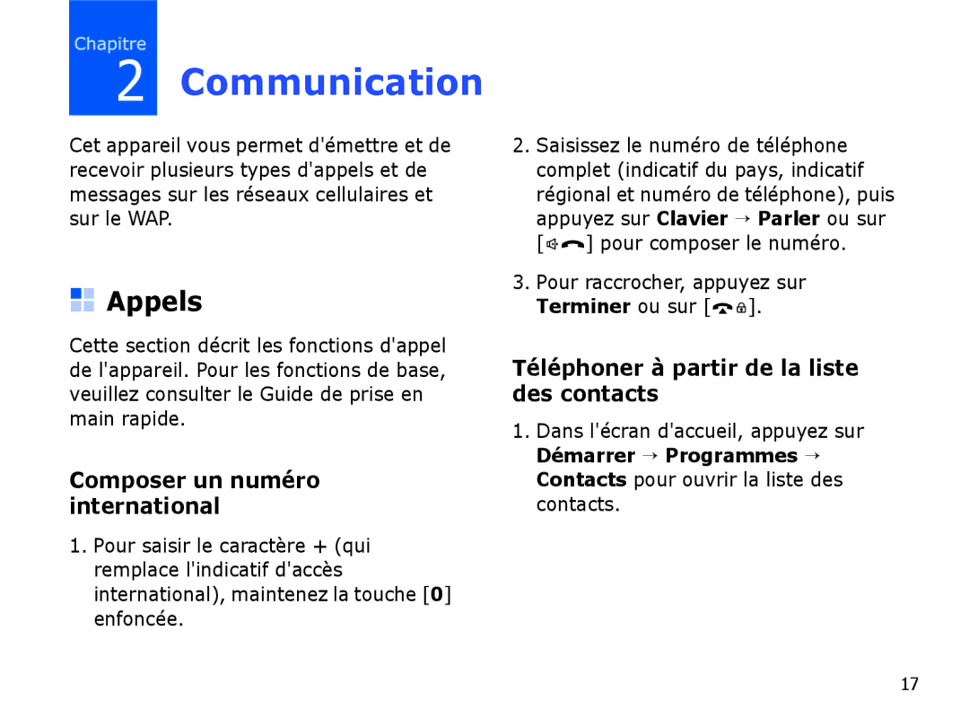 Samsung SGH-I780VRABOG, SGH-I780VRAXEF, SGH-I780ZKABOG manual Communication, Appels, Composer un numéro international 